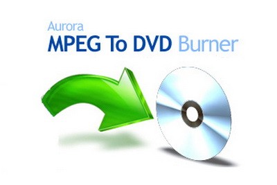 Aurora MPEG To DVD Burner v5.2.47