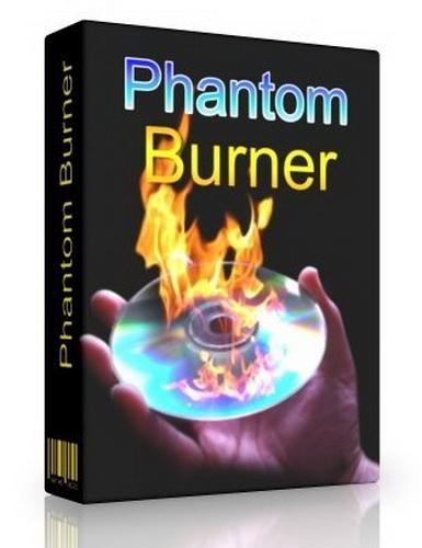 Phantom Burner (v 2.0.0.0)