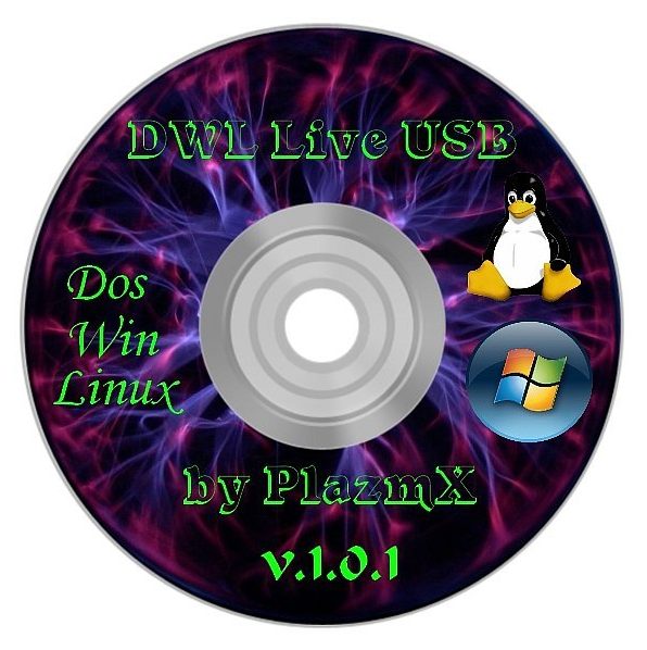 DWL (Dos/Win/Linux) Live USB v.1.0.1 (2010/RUS) by PlazmX