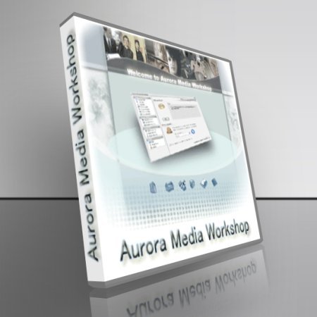 Aurora Media Workshop 3.4.47